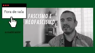O que &eacute; neofascismo?