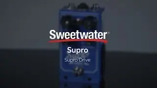 Supro Drive Pedal Review by Sweetwater