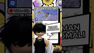TEMAN ANOMALI - ROBLOX INDONESIA