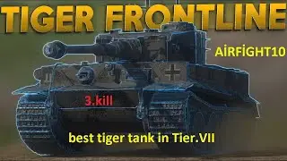 Wot.Blitz/TİGER FRONTLİNE as joker (3 )kill/airfight10