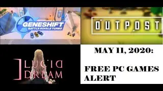FREE PC GAMES ALERT - MAY 11TH, 2020 - 3 FREE GAMES ON STEAM!