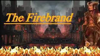The Firebrand Boss Battle-Part 1(WoT7)