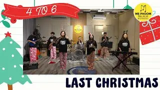Wham! - Last Christmas [ COVER BY 4TO6 ]