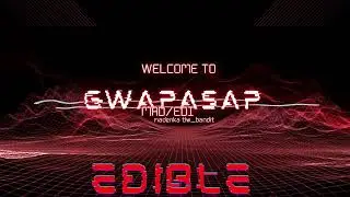 Gwapasap - MAD/EDI (Fast & Furious Riddim)