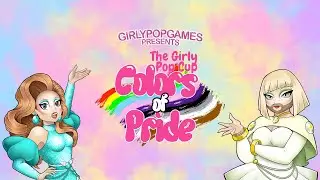 The Girly Pop Cup: Colors of Pride | GRAND FINALE!