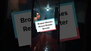 Broken Glasses Reveal Sinister Secrets