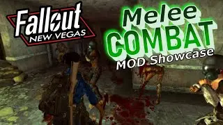 Improving Close Quarter Combat in New Vegas with Mods