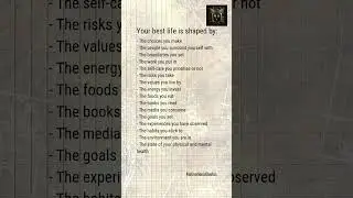 Your Best Life #lifechangingadvice #inspiration #motivation #selfimprovement #positivemindset