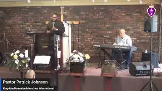 Kingdom Dominion Ministries International Sunday Service