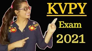 KVPY Exam(Kishore Vaigyanik Protsahan Yojana )| KVPY 2021