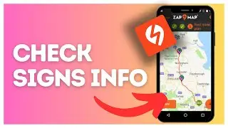 How to check signs info on Zapmap?