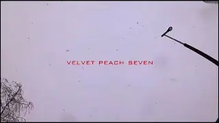 velvet peach seven【MOVIE #37】