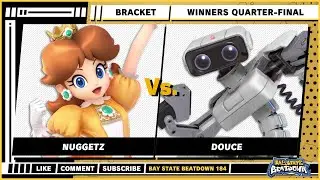 Bay State Beatdown 184 - Winners Quarter-Final - Nuggetz (Daisy) VS Douce (R.O.B) - SSBU Singles