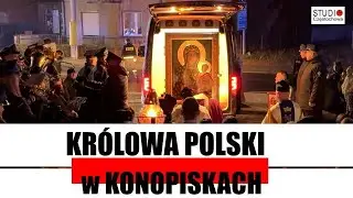Królowa Polski w Konopiskach 17.11..24. Peregrynacja Obrazu Matki Boskiej Częstochowskiej