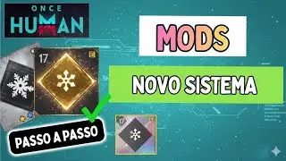 MODS NOVOS: Como Trocar os Cl&aacute;ssicos e Refazer sua Build do Zero! - Once Human