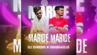 MARIDE MARID || CIRCUIT MIX || ODISHA DJS X DJ DINESH