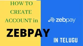 How to create Zebpay Account in Telugu