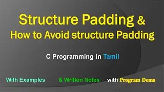 Structure Padding | How to Avoid Structure Padding | C Programming in Tamil