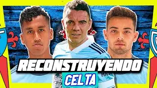 ✅RECONSTRUYENDO al CELTA 