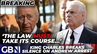 BREAKING: King Charles breaks silence on Prince Andrew as he's 'BLINDSIDED' by arrest over Epstein