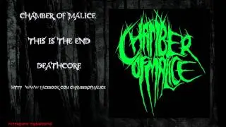 Chamber of Malice - This Is The End
