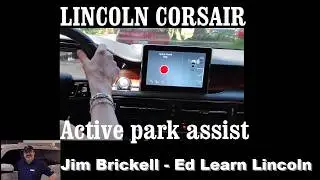 LINCOLN CORSAIR - Nervous to try Active Park Assist?