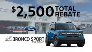 Metro Ford Independence - $2,500 Rebate on New Bronco Sport!
