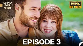 Happily Ever After Episode 3 - FULL HD