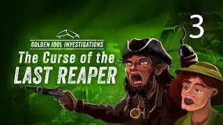 Golden Idol Investigations: The Curse of the Last Reaper - Part 3: Symptoms