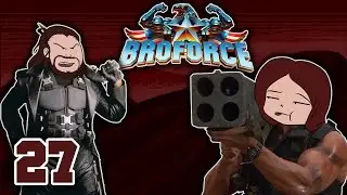 BroForce Part 27: Super Saiyan Satan - VG Suckfest
