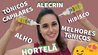 CUIDADOS com o COURO CABELUDO! (TÔNICOS CAPILARES)
