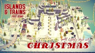 Islands & Trains - Lets build a Christmas scene in this relaxing sandbox building free Demo