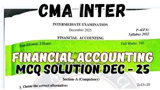 CMA Inter Financial Accounting MCQ Solutions Dec 2025 Paper.