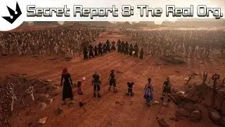 The Secret Reports: Report 8 ~ Kingdom Hearts 3 Analysis