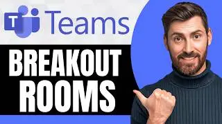 How To Use Breakout Rooms in Microsoft Teams [NEW 2026 Guide]