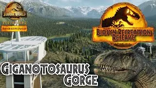 Giganotosaurus Gorge - Biosyn Recreation Reserve: Episode 5 (JWE2)