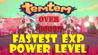 Fastest Exp in Temtem best power level spot.