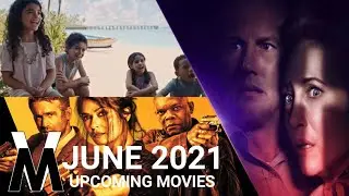 upcoming Movies 2021 June
