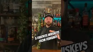5 Favorite Whiskeys From February! #whiskey #bourbon #shorts #favorite #store #pick #delicious