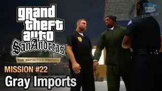GTA SAN ANDREAS | GRAY IMPORTS | Mission For. officer Tempeny & pulaski 