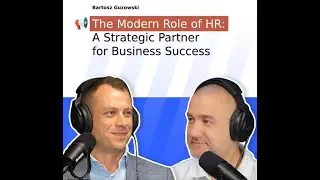 🎯 Demystifying HR Digitalization with Bartosz Guzowski | BSS World Podcast