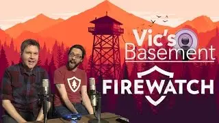 Vic's Basement - February 5, 2016 - with Firewatch Designer, Nels Anderson