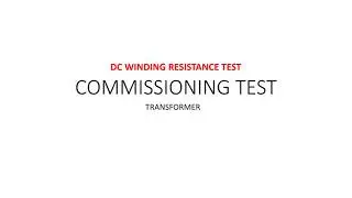 DC Winding Resistance Test - COMMISSIONING TEST#testing #transformers  #ofw #uae #cebu