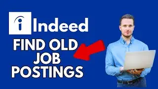 How to Find Old Job Postings on Indeed 2024?