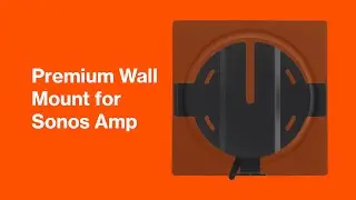 Premium Wall Mount for Sonos Amp