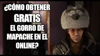 Red Dead Redemption 2 Online - &iquest;C&oacute;mo conseguir GRATIS el GORRO de MAPACHE en el Online?