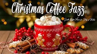 Warm Cups, Silent Streets ☕❄️ Christmas Coffee Caf&eacute; Jazz for Peaceful Snowfall Nights