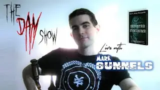 The Dam Show! Tonight's Guest, Mark Gunnells