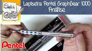 Lapiseira PENTEL GRAPHGEAR 1000, análise - Sketch Crás