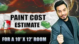 Paint Cost Estimate for a 10' x 12' Room&mdash;Class for All Civil Engineers, Architects, and Interiors.